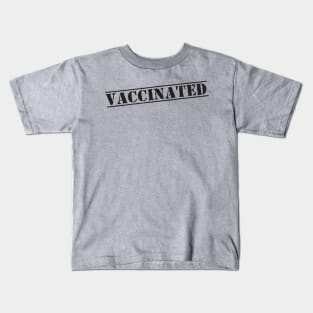 Vaccinated Check covid 2021 Kids T-Shirt